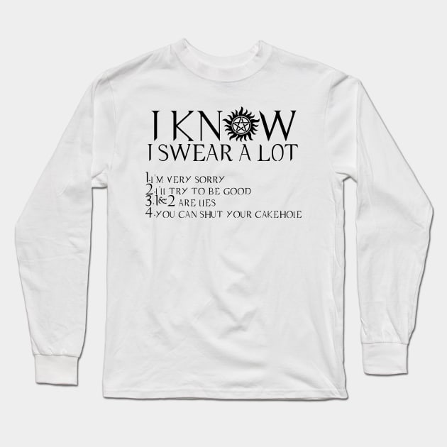 I KNOW I SWEAR A LOT (black ver) Long Sleeve T-Shirt by NeonTrickster